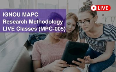 IGNOU MAPC Research Methodology Live Classes (MPC-005)