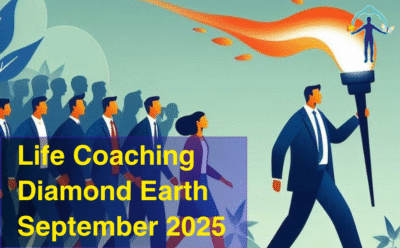 LIFE COACHING – Diamond Earth – September 2025